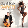 クリス・スタンドリング『ドント・トーク、ダンス！』