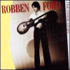 ロベン・フォード『ギターに愛を』